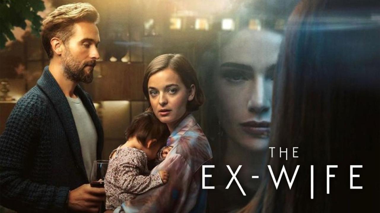 مسلسل The Ex-Wife الموسم الاول الحلقة 1 الاولي مترجمة