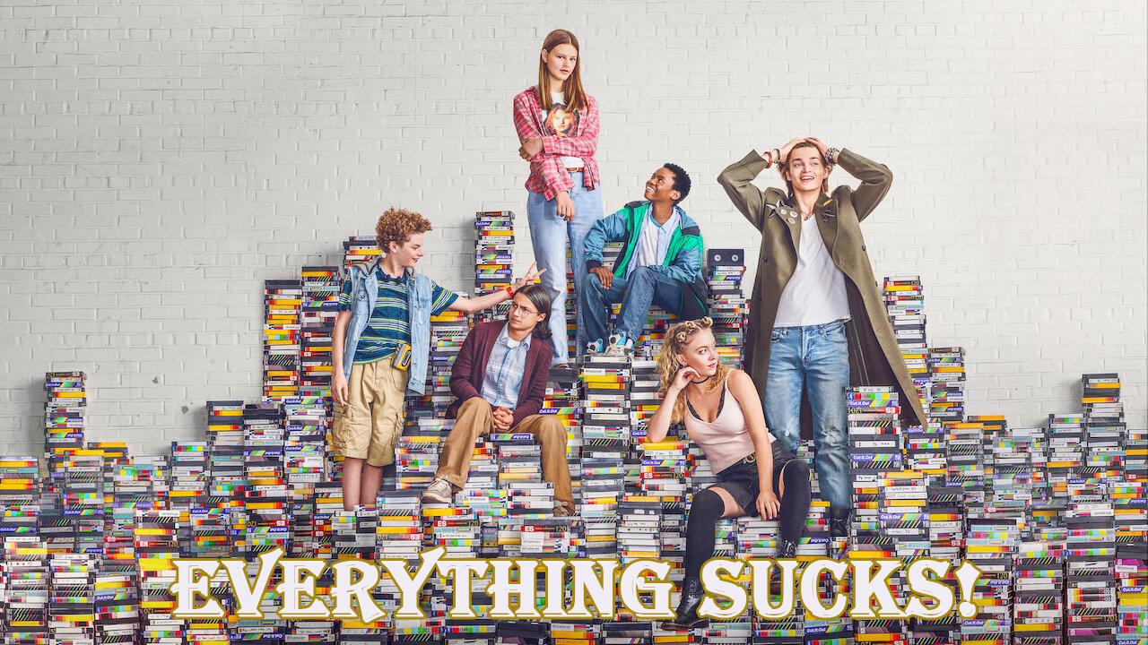 مسلسل Everything Sucks! الموسم الاول الحلقة 1 الاولي مترجمة