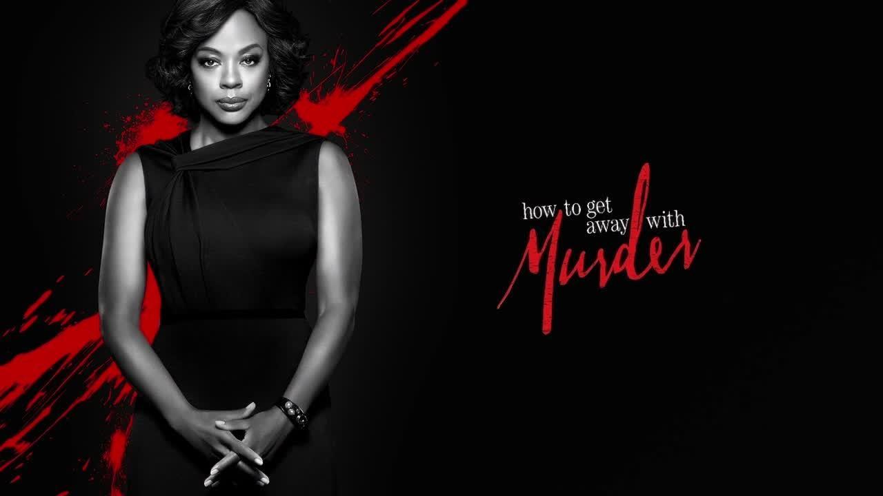 How to Get Away with Murder